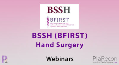 BSSH Hand Surgery webinars- BFIRST