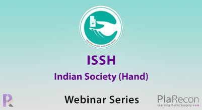ISSH webinars- Indian Society for Surgery of the Hand